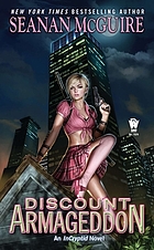 Seanan McGuire: Discount Armageddon (Paperback, 2012, Daw Books)