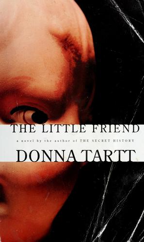 The little friend (2002, Knopf)