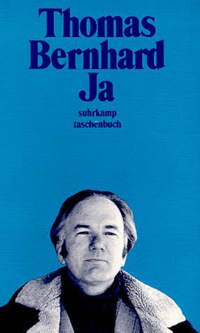 Thomas Bernhard: Ja (Paperback, German language, 1991, Suhrkamp Verlag)