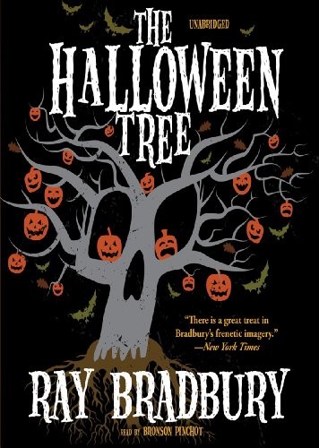 Bronson Pinchot, Ray Bradbury: The Halloween Tree (AudiobookFormat, 2011, Blackstone Audio, Inc.)