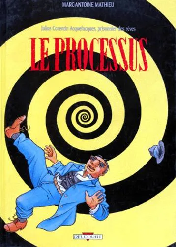 Marc-Antoine Mathieu: Le Processus (French language, 1993, Delcourt)