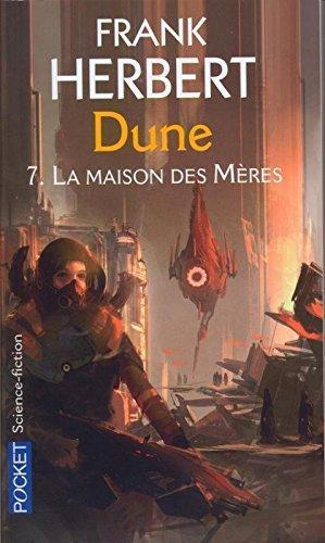 Frank Herbert: La Maison des mères (Paperback, French language, 2005, Pocket, POCKET)