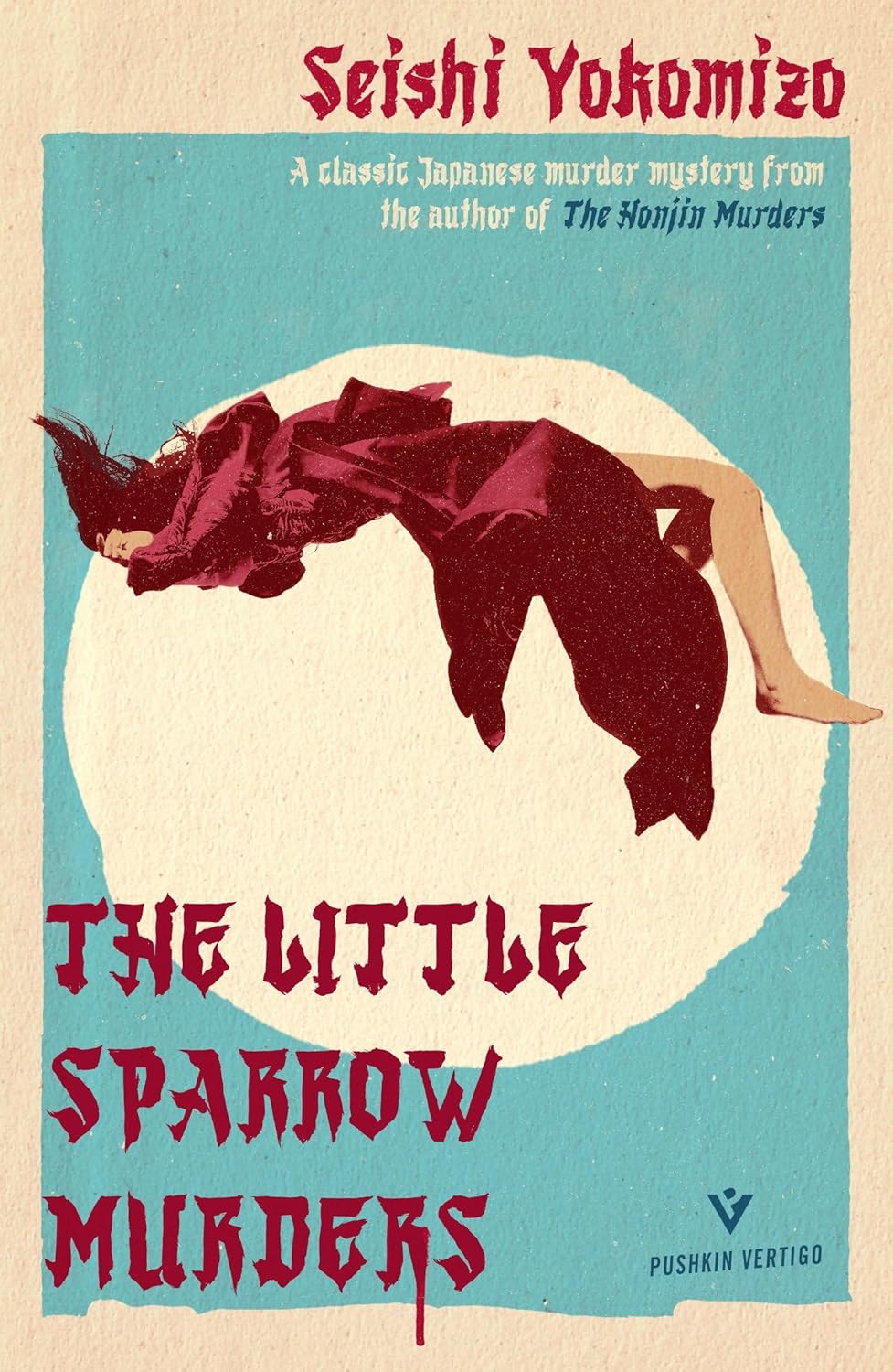 Bryan Karetnyk, Seishi Yokomizo: The Little Sparrow Murders (2024, Pushkin Vertigo)