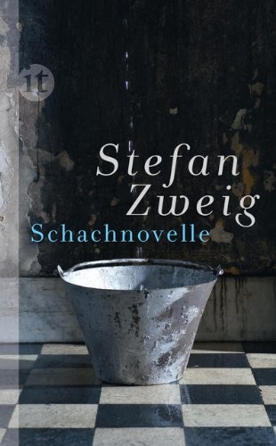 Stefan Zweig: Schachnovelle (Hardcover, Insel Verlag GmbH)