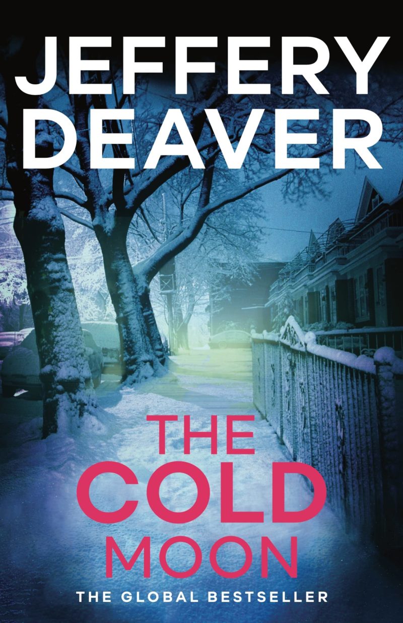 Jeffery Deaver: The Cold Moon (2006, Center Point Pub.)