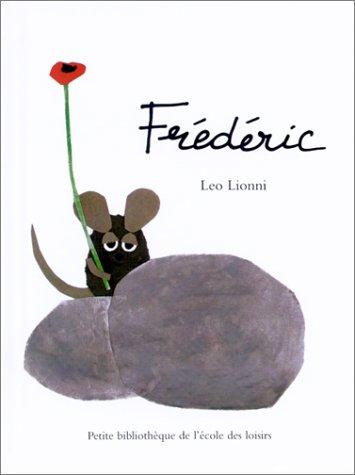 Leo Lionni: Frederic (Hardcover, French language, Editions De L'ecole)