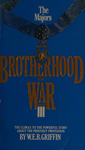William E. Butterworth (W.E.B.) Griffin: The Majors (Paperback, 1983, Jove)