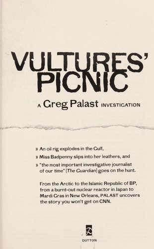 Greg Palast: Vultures' picnic (2011, Dutton)