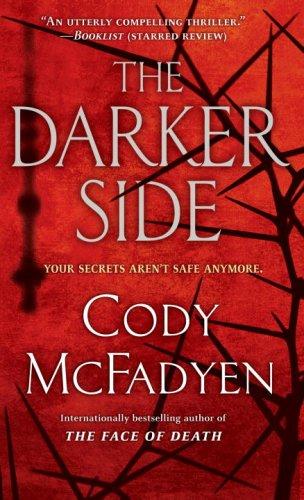 Cody McFadyen: The Darker Side (Paperback, Bantam)