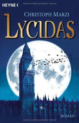 Christoph Marzi: Die Uralte Metropole 1: Lycidas (German language, 2004)