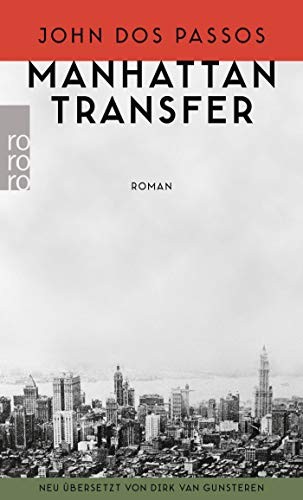 John Dos Passos: Manhattan Transfer (Paperback, Rowohlt Taschenbuch)