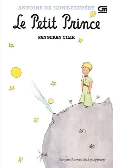 Antoine de Saint-Exupéry: Le Petit Prince (Indonesian language, 2011, Gramedia Pustaka Utama)
