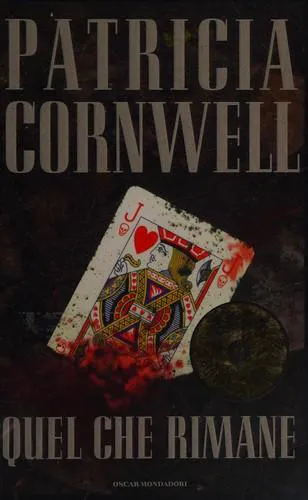 Patricia Cornwell: All That Remains (Italian language, 1994)