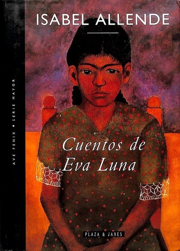 Isabel Allende: Cuentos de Eva Luna (Paperback, Spanish language, 1995, Plaza & Janes)