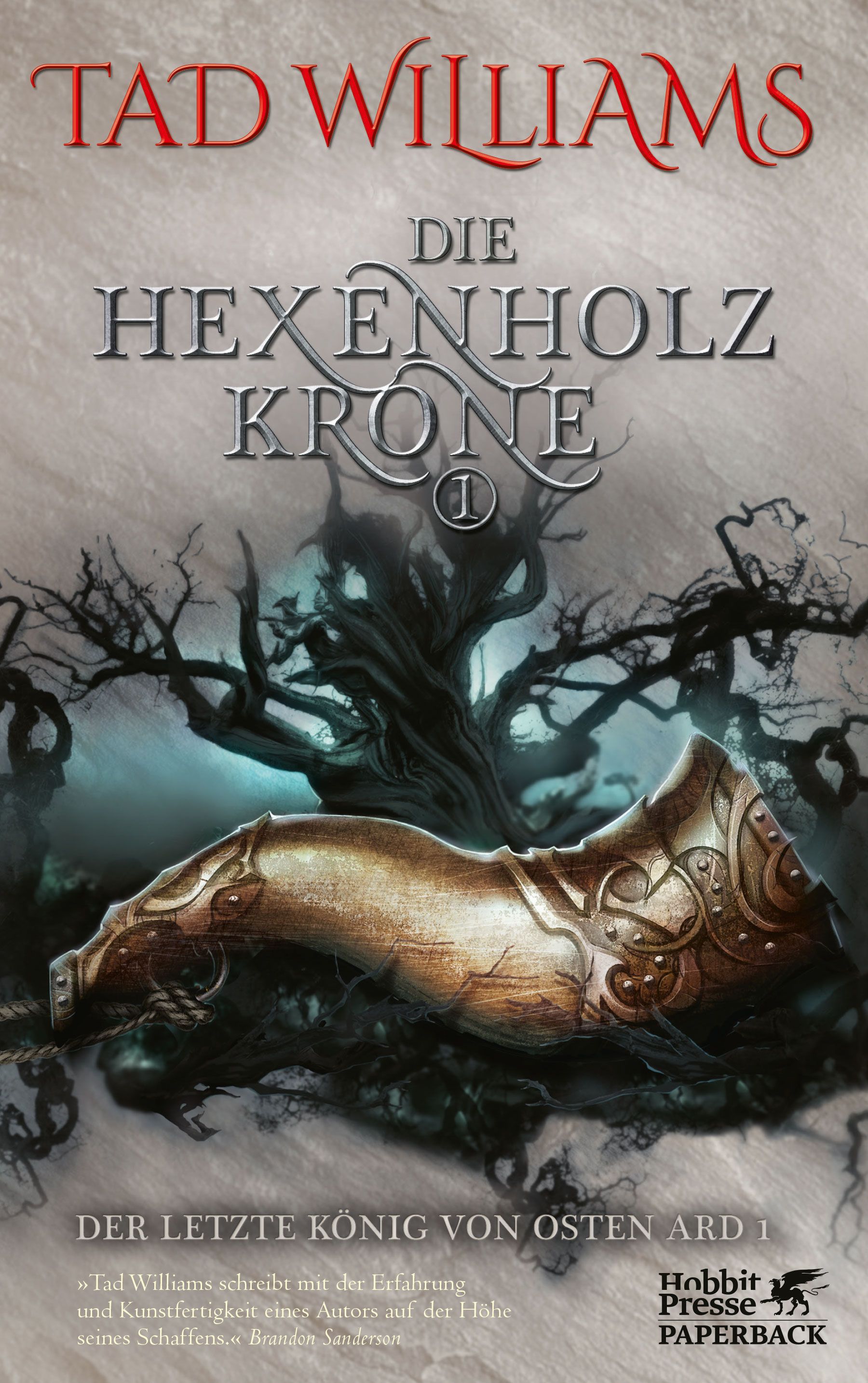 Tad Williams: Die Hexenholzkrone 1 (Hardcover, Deutsch language, Klett-Cotta)