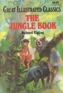Rudyard Kipling: Jungle Book (Great Illustrated Classics) (1994)