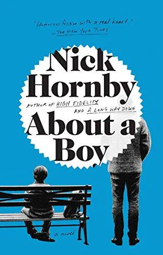 Nick Hornby: About a Boy (1999)