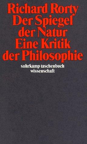 Richard Rorty: Der Spiegel der Natur (Paperback, German language, Suhrkamp)