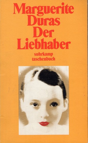 Marguerite Duras: Der Liebhaber (German language, 1992, suhrkamp)
