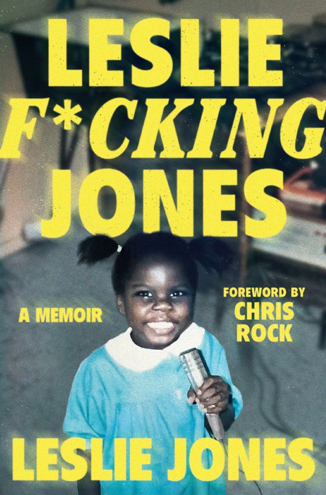 Leslie Jones: Leslie F*cking Jones (2023, HarperCollins Publishers Limited)