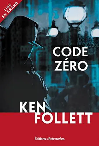 Ken Follett: Code Zéro (French language, 2020)