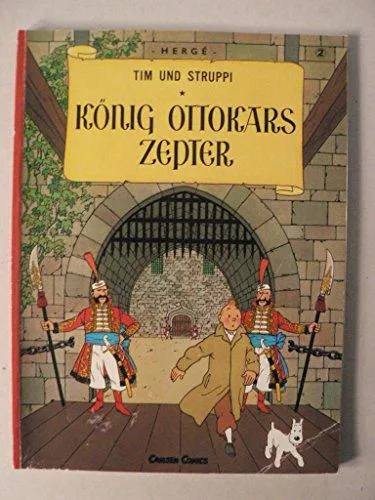 Hergé: Konig ottokars zepter (German language, Carlsen Verlag)