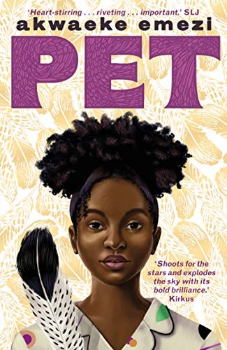 Akwaeke Emezi: Pet (Paperback, Faber & Faber)