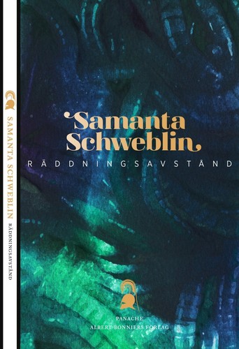 Samanta Schweblin: Räddningsavstånd (Swedish language, 2016, Albert Bonniers Förlag)