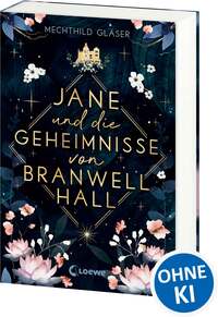 Mechthild Gläser: Jane und die Geheimnisse von Branwell Hall (Paperback, German language, 2024, Loewe)