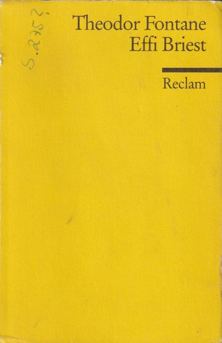 Theodor Fontane: Effi Briest (Paperback, German language, 1991, Philipp Reclam jun.)