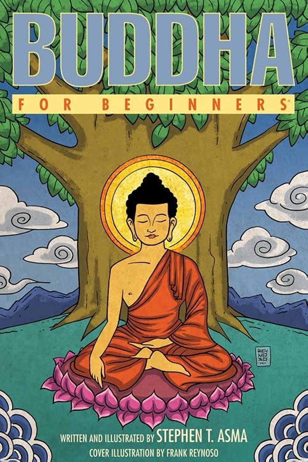 Stephen T. Asma: Buddha for beginners (Paperback, 2009, Hampton Roads Pub. Co.)