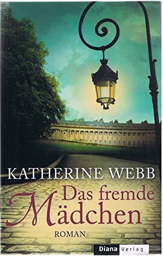 Katherine Webb: Das fremde Mädchen (German language, 2014)