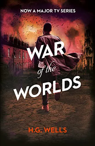 H. G. Wells: The War of the Worlds (2018, William Collins)