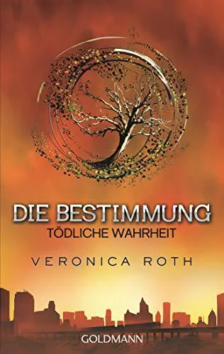Veronica Roth: Tödliche Wahrheit (German language, 2014)