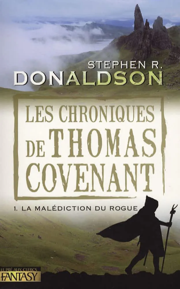 Stephen R. Donaldson: La Malediction du Rogue (French language, 2005, Éditions Le Pré aux clercs)