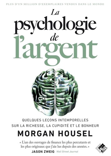 Morgan Housel, Juanita Cochran: La psychologie de l'argent (French language, VALOR)