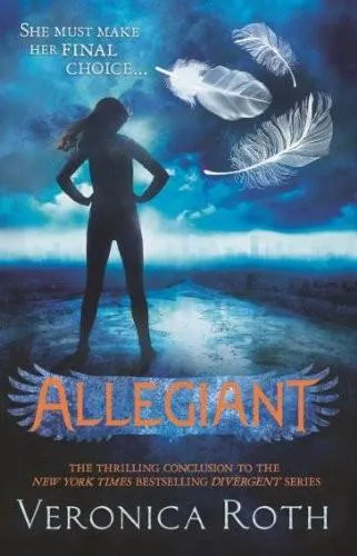 Veronica Roth: Allegiant (2013, HarperCollins)