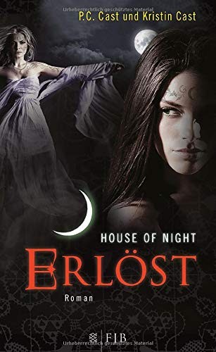 Kristin Cast, P. C. Cast: House of Night 12. Erlöst (Hardcover, FISCHER FJB)
