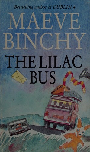 Maeve Binchy: The lilac bus (1993)