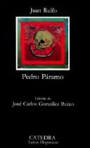 Rulfo, Juan.: Pedro Páramo (Spanish language, 2003, Cátedra)