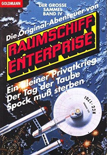 James Blish: Die Original-Abenteuer von Raumschiff Enterprise – Der große Sammelband IV (German language, 1988, Goldmann)