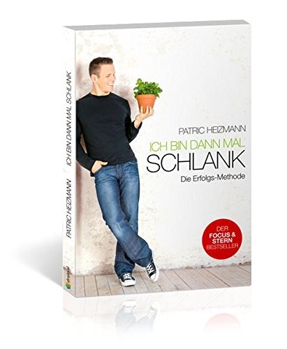 Patric Heizmann: Ich bin dann mal schlank - Die Erfolgs-Methode (Paperback, Draksal Fachverlag GmbH)