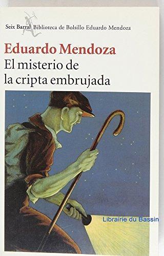 Eduardo Mendoza: El misterio de la cripta embrujada (Paperback, Spanish language, Planeta)