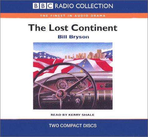 Bill Bryson: The Lost Continent (AudiobookFormat, BBC Radio)