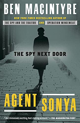 Ben Macintyre: Agent Sonya (Paperback, 2021, Crown)
