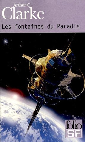 Arthur Clarke (non valido): Fontaines Du Paradis (Paperback, GALLIMARD, Gallimard Education)
