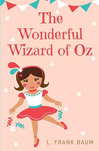 L. Frank Baum: The Wonderful Wizard of Oz (Paperback, 2020, Les Prairies Numeriques)