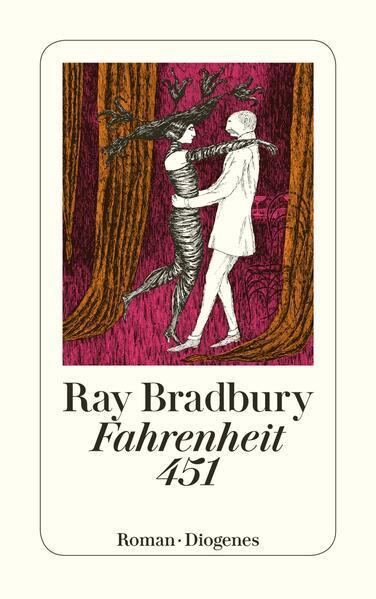 Ray Bradbury: Fahrenheit 451 (German language, 2008, Diogenes Verlag)