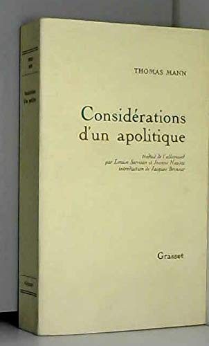 Thomas Mann: Considérations d'un apolitique (French language, 1975, B. Grasset)