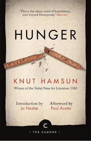Knut Hamsun: Hunger (2008, Canongate Books)